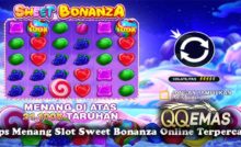 Tips Menang Slot Sweet Bonanza Online Terpercaya