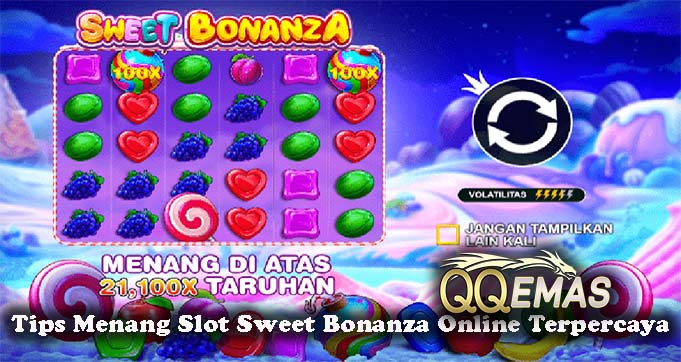 Tips Menang Slot Sweet Bonanza Online Terpercaya
